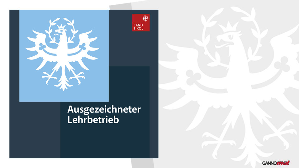 GANNOMAT Ausgezeichneter Tiroler Lehrbetrieb